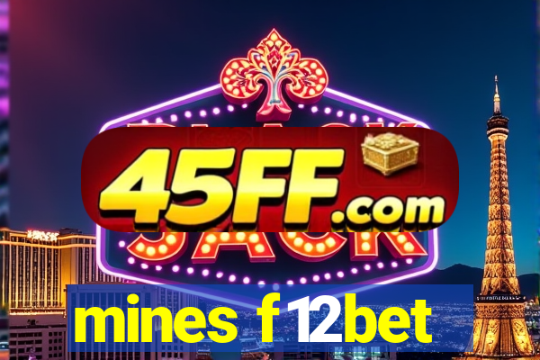 mines f12bet